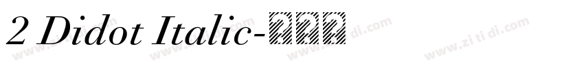 2 Didot Italic字体转换